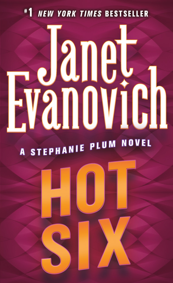 Hot Six: A Stephanie Plum Novel (Stephanie Plum Novels #6) book cover by Janet Evanovich