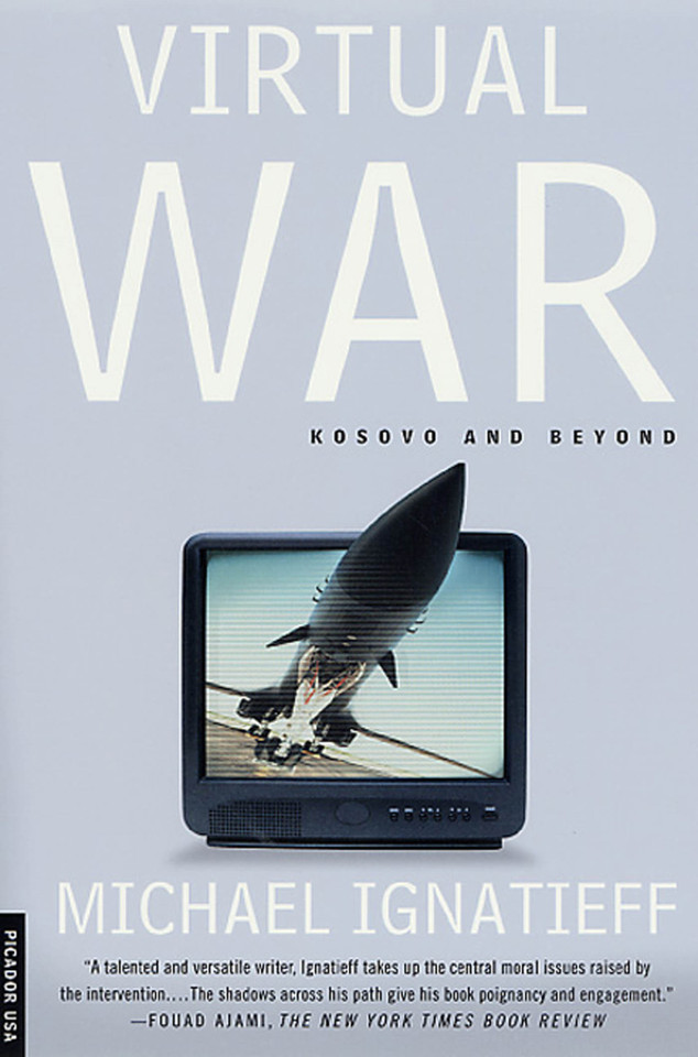 Virtual War: Kosovo and Beyond book cover by Michael Ignatieff