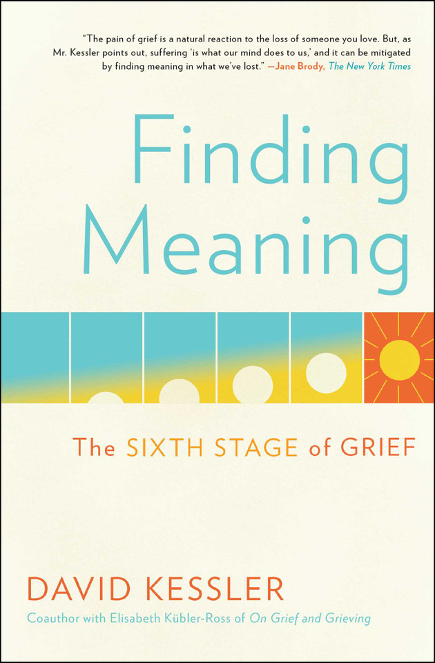 Finding Meaning: The Sixth Stage of Grief book cover by David Kessler