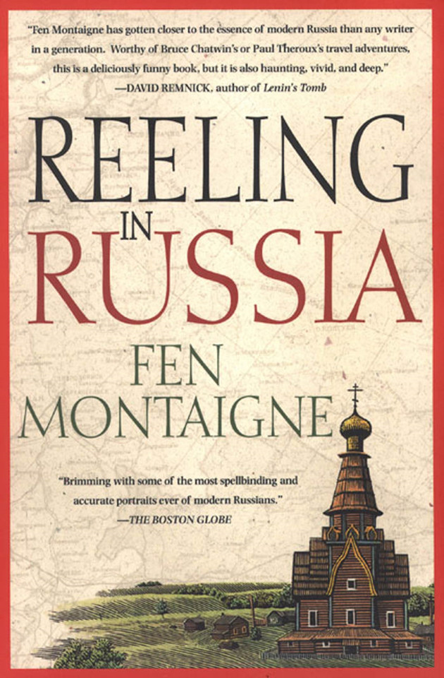 Reeling In Russia: An American Angler In Russia book cover by Fen Montaigne