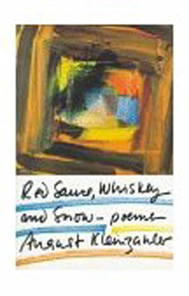 Red Sauce, Whiskey and Snow: Poems book cover by August Kleinzahler