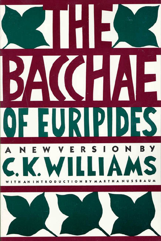 The Bacchae of Euripides book cover by C. K. Williams