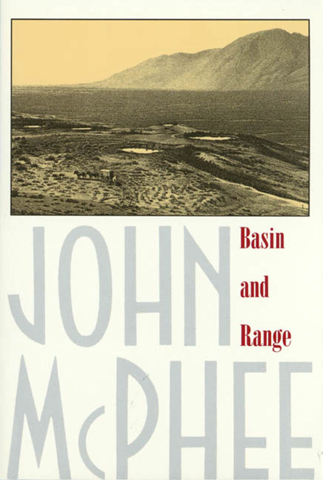 Basin and Range (Annals of the Former World #1) book cover by John McPhee