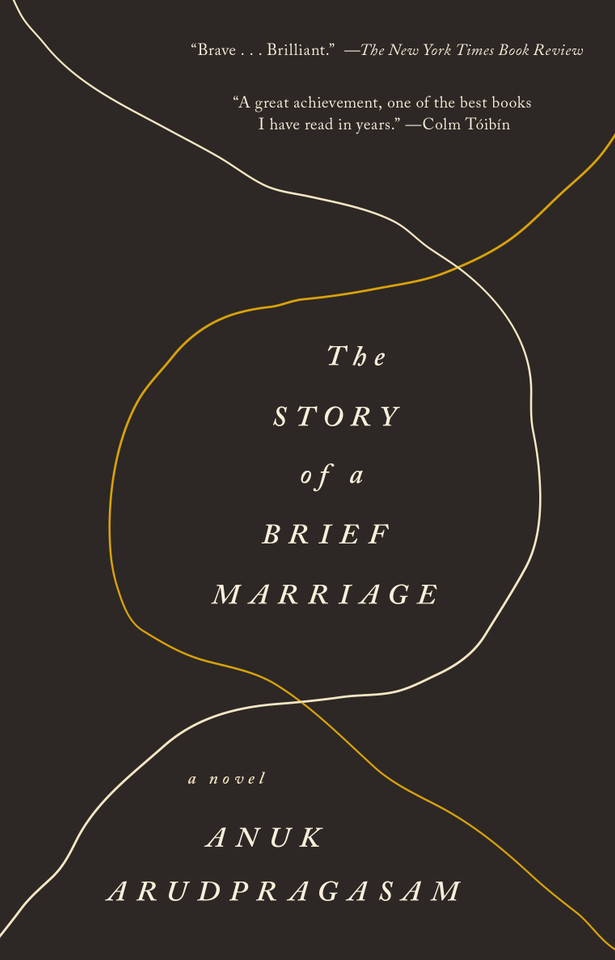 The Story of a Brief Marriage: A Novel book cover by Anuk Arudpragasam