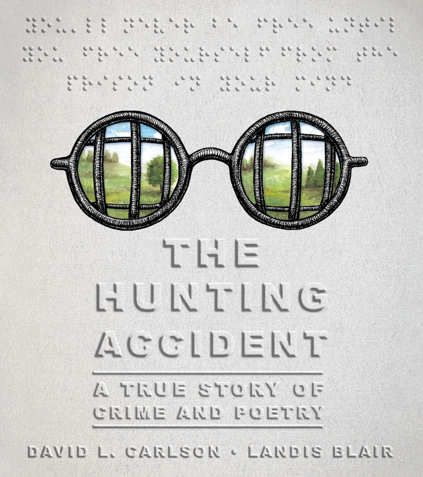 The Hunting Accident: A True Story of Crime and Poetry book cover by David L. Carlson