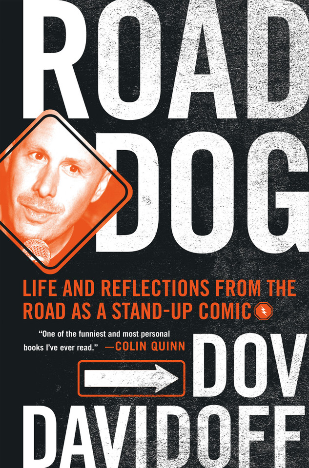 Road Dog: Life and Reflections from the Road as a Stand-up Comic book cover by Dov Davidoff