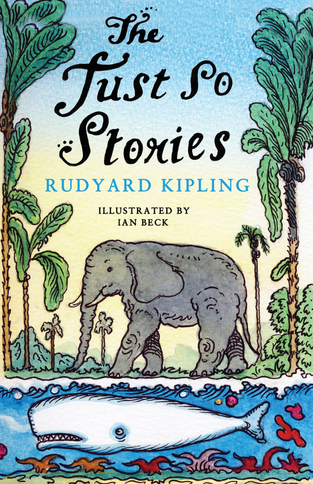 Just So Stories: This edition features Kipling’s iconic original illustrations (Alma Junior Classics) book cover by Rudyard Kipling