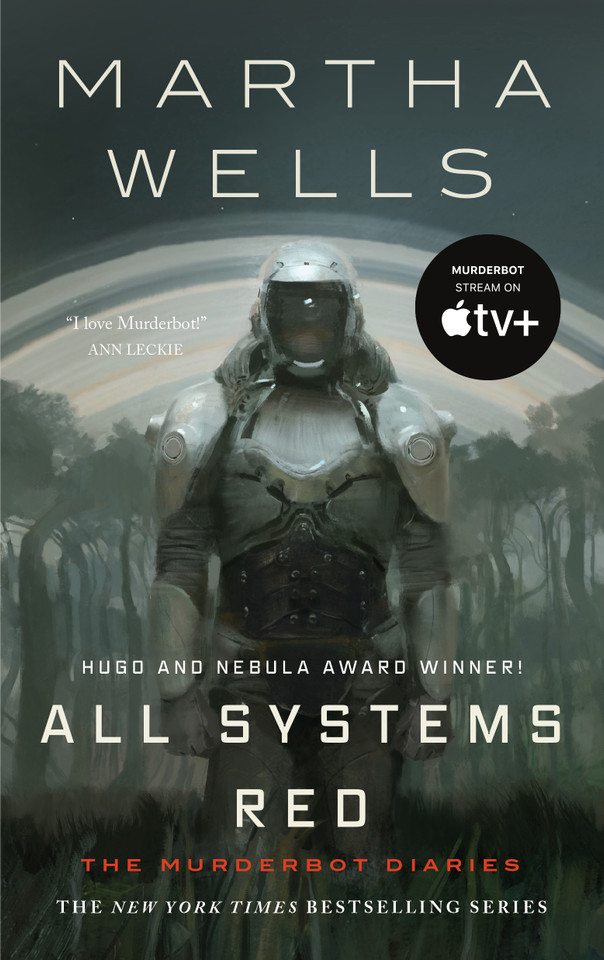 All Systems Red: The Murderbot Diaries book cover by Martha Wells