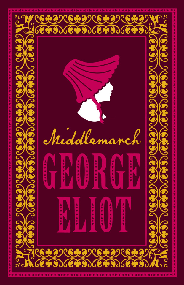 Middlemarch: Annotated Edition (Alma Classics Evergreens) (Evergreens) book cover by George Eliot