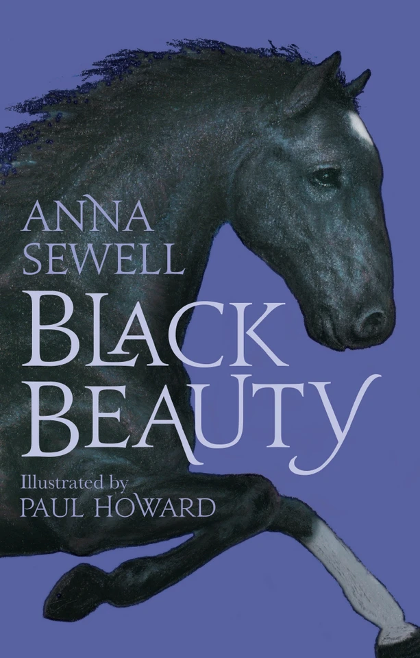 Black Beauty: Illustrated by Paul Howard (Alma Junior Classics) book cover by Anna Sewell