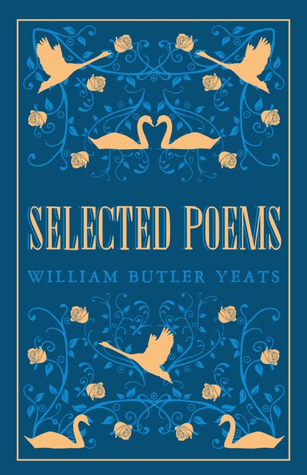 Selected Poems: Annotated Edition (Great Poets Series) book cover by W.B. Yeats