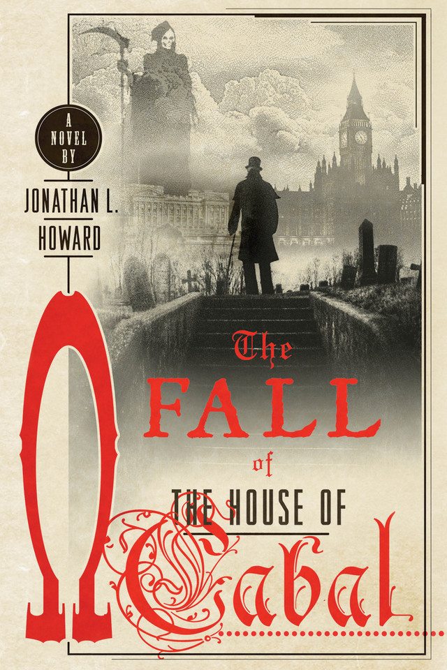The Fall of the House of Cabal: A Novel (Johannes Cabal Novels #5) book cover by Jonathan L. Howard