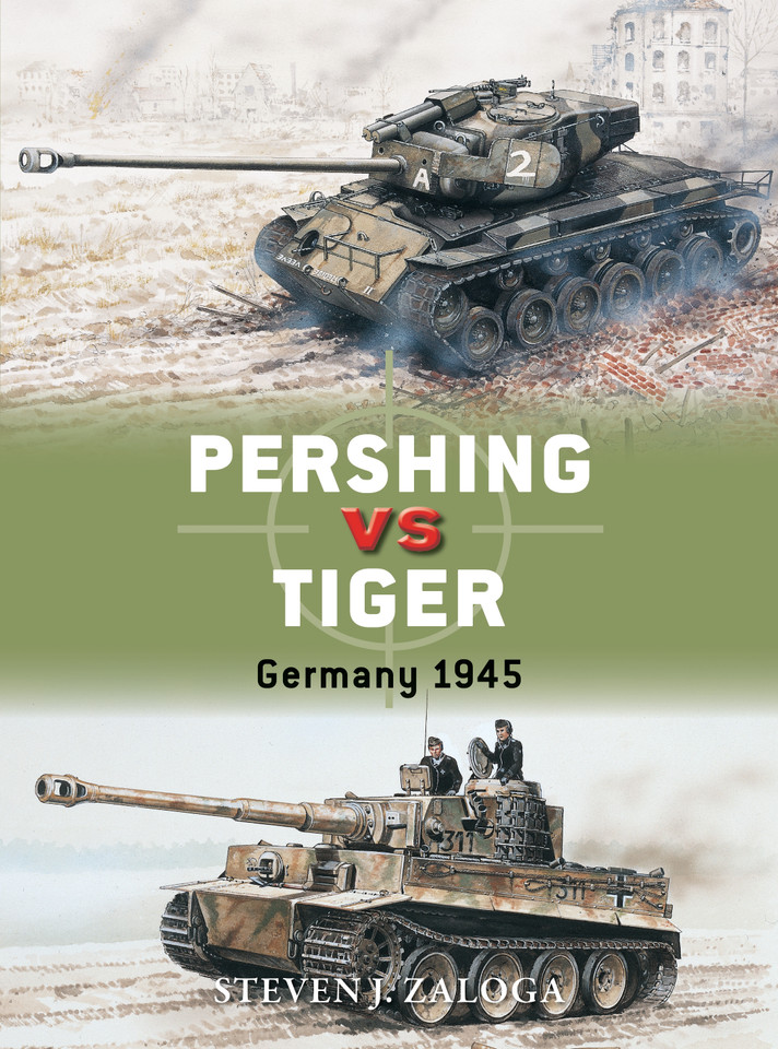 Pershing vs Tiger: Germany 1945 (Duel #80) book cover by Steven J. Zaloga