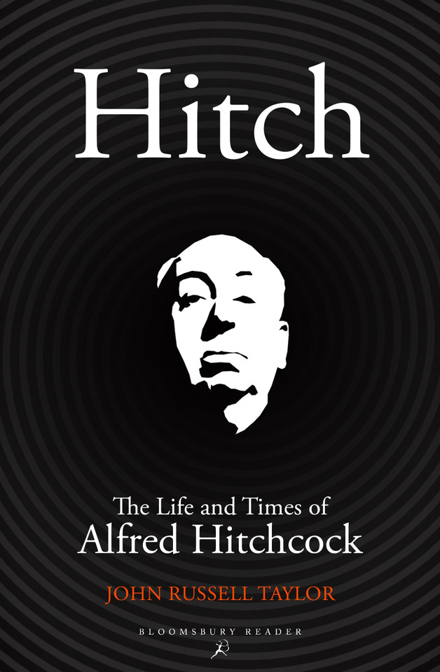 Hitch: The Life and Times of Alfred Hitchcock book cover by John Russell Taylor