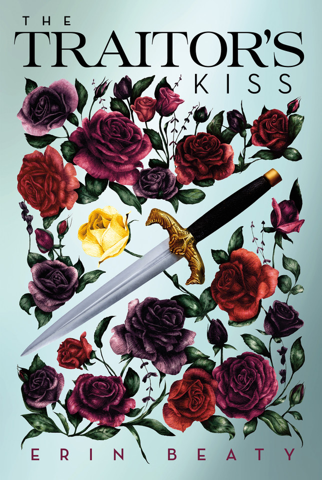 The Traitor's Kiss (Traitor's Trilogy #1) book cover by Erin Beaty