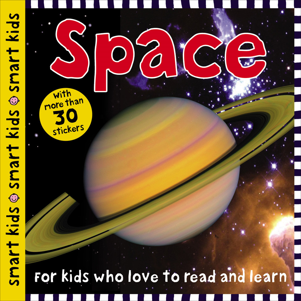 Space (Smart Kids): with more than 30 stickers (Smart Kids) book cover by Roger Priddy