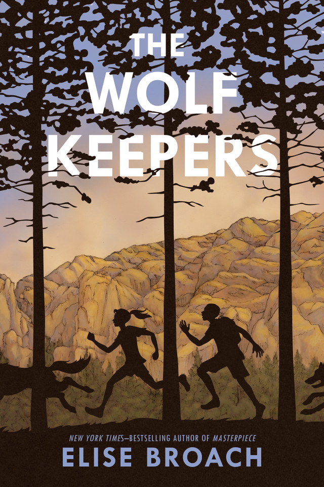 The Wolf Keepers book cover by Elise Broach
