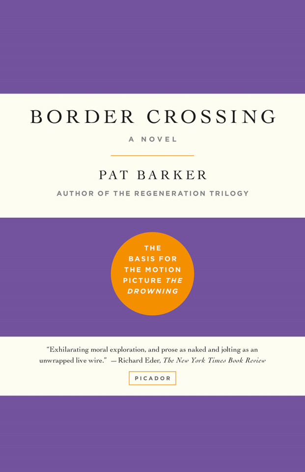 Border Crossing: A Novel book cover by Pat Barker