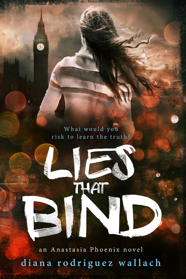 Lies That Bind (Anastasia Phoenix #2) book cover by Diana Rodriguez Wallach