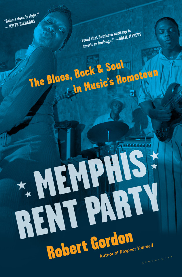 Memphis Rent Party: The Blues, Rock & Soul in Music's Hometown book cover by Robert Gordon