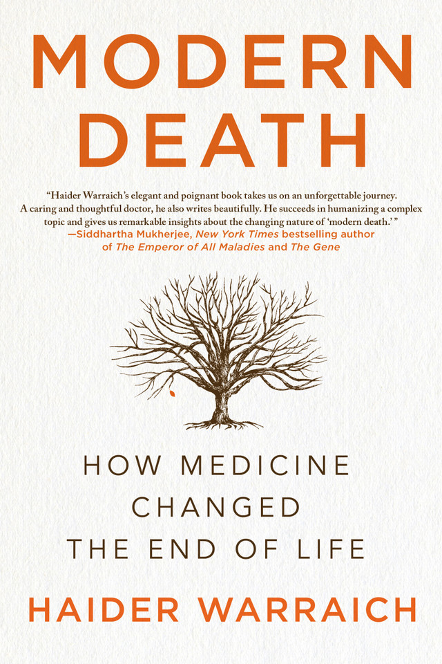 Modern Death: How Medicine Changed the End of Life book cover by Haider Warraich