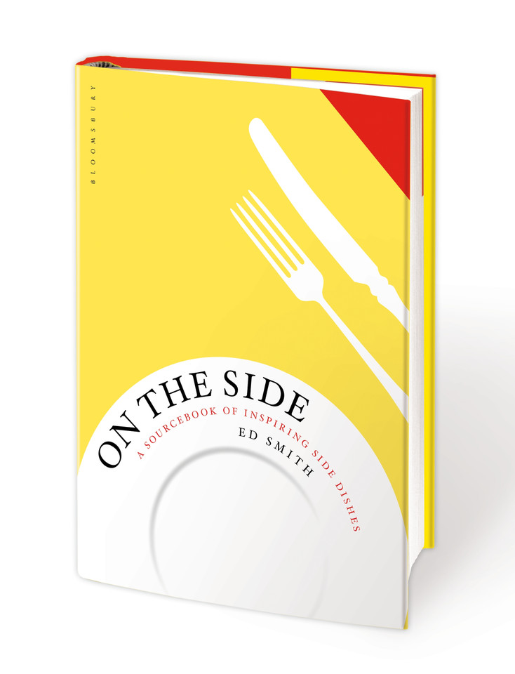 On the Side: A sourcebook of inspiring side dishes book cover by Ed Smith