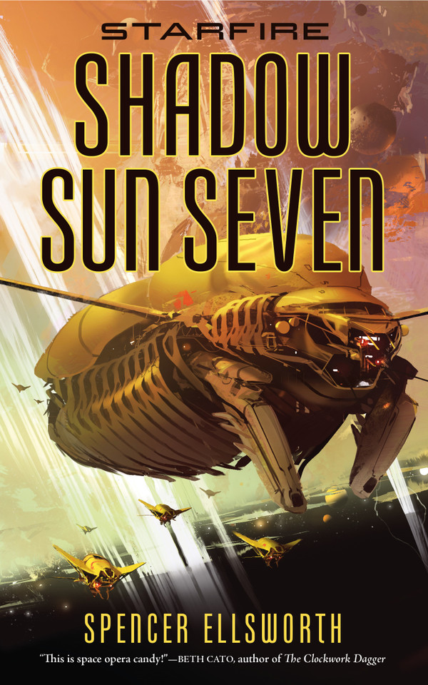 Starfire: Shadow Sun Seven book cover by Spencer Ellsworth