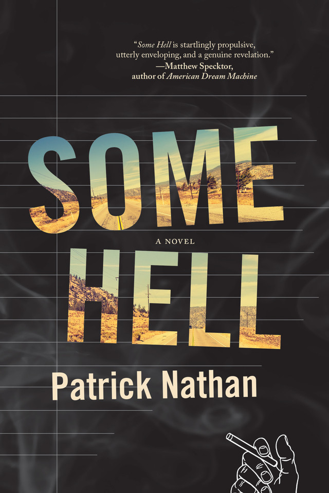 Some Hell: A Novel book cover by Patrick Nathan