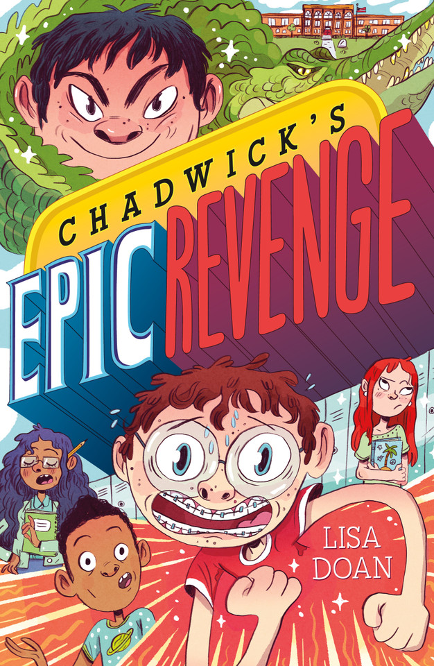 Chadwick's Epic Revenge book cover by Lisa Doan