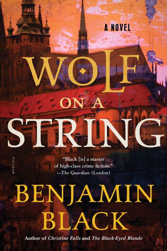 Wolf on a String: A Novel book cover by John Banville, Benjamin Black