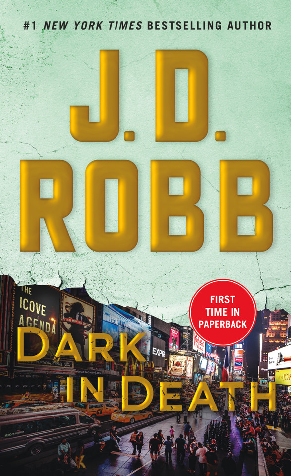 Dark in Death: An Eve Dallas Novel (In Death #46) book cover by J. D. Robb