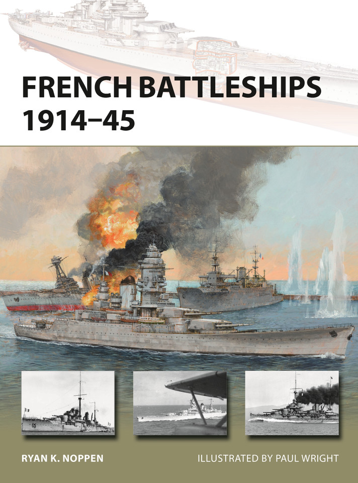 French Battleships 1914–45 (New Vanguard #266) book cover by Ryan K. Noppen