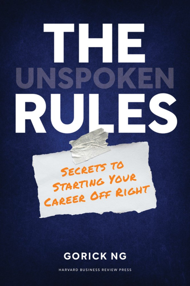 The Unspoken Rules: Secrets to Starting Your Career Off Right - Cover