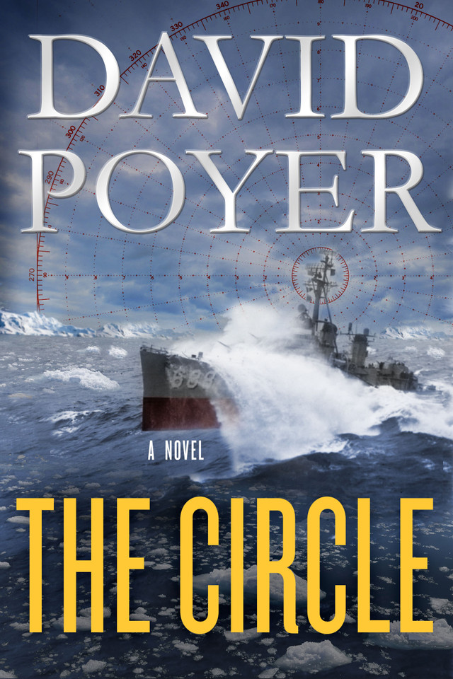 The Circle: A Dan Lenson Novel (Dan Lenson Novels #3) book cover by David Poyer