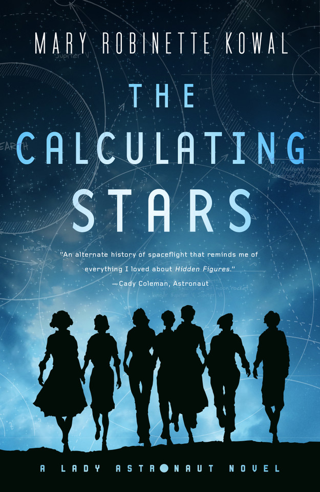 The Calculating Stars: A Lady Astronaut Novel (Lady Astronaut #1) book cover by Mary Robinette Kowal