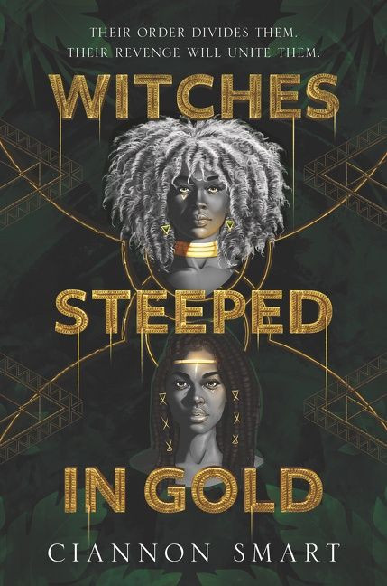 Witches Steeped in Gold book cover by Ciannon Smart