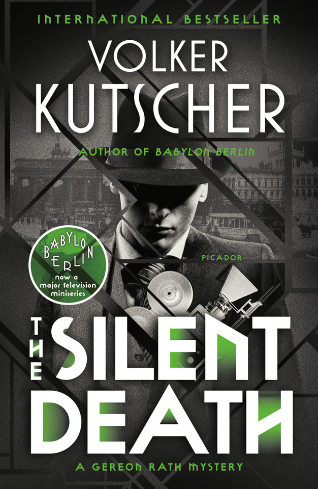 The Silent Death: A Gereon Rath Mystery (Gereon Rath Mystery Series #2) book cover by Volker Kutscher