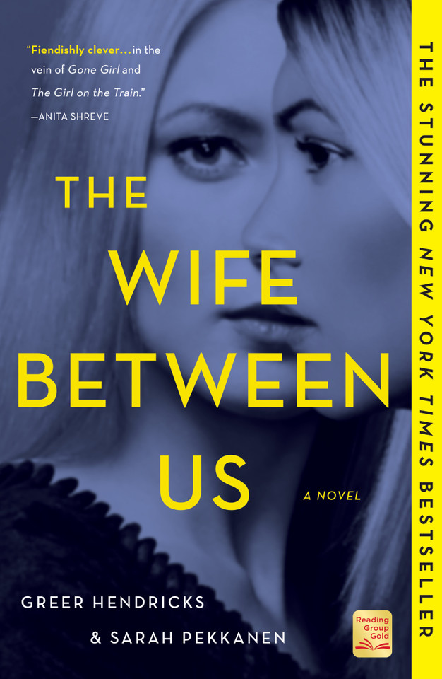 The Wife Between Us: A Novel book cover by Greer Hendricks, Sarah Pekkanen
