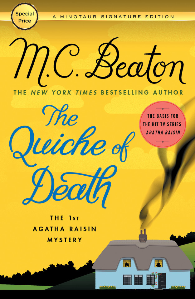 The Quiche of Death: The First Agatha Raisin Mystery (Agatha Raisin Mysteries #1) book cover by M. C. Beaton