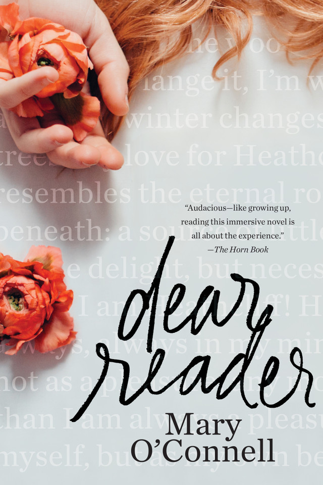 Dear Reader: A Novel book cover by Mary O'Connell