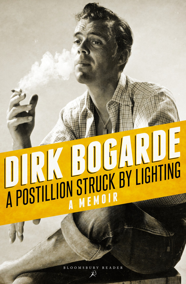 A Postillion Struck by Lightning: A Memoir book cover by Dirk Bogarde