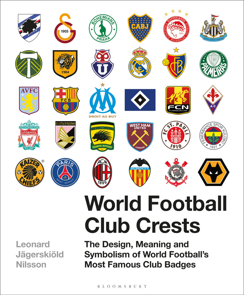World Football Club Crests: The Design, Meaning and Symbolism of World Football's Most Famous Club Badges book cover by Leonard Jägerskiöld Nilsson