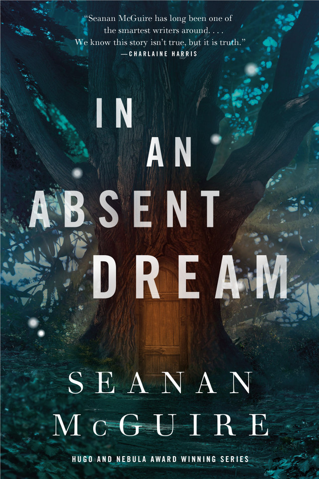 In an Absent Dream (Wayward Children #4) book cover by Seanan McGuire