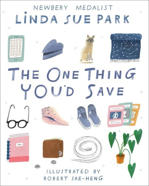 The One Thing You'd Save book cover by Linda Sue Park
