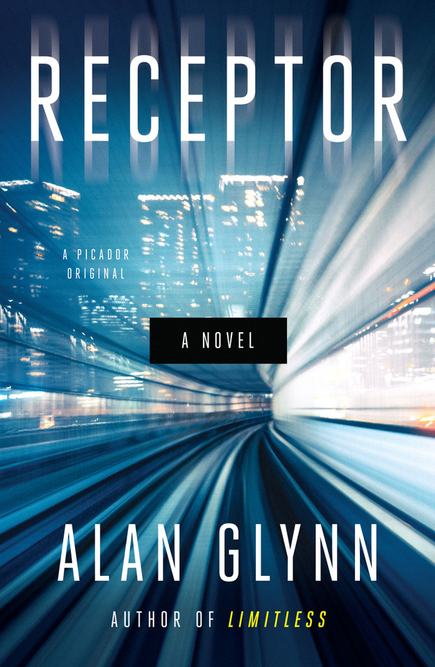 Receptor: A Novel book cover by Alan Glynn