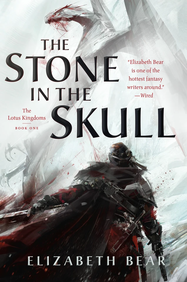 The Stone in the Skull: The Lotus Kingdoms, Book One book cover by Elizabeth Bear