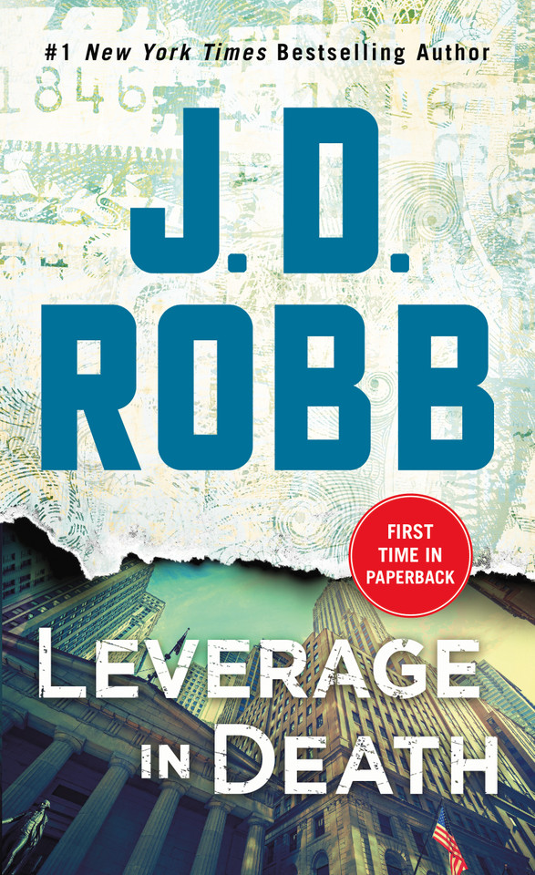 Leverage in Death: An Eve Dallas Novel (In Death #47) book cover by J. D. Robb