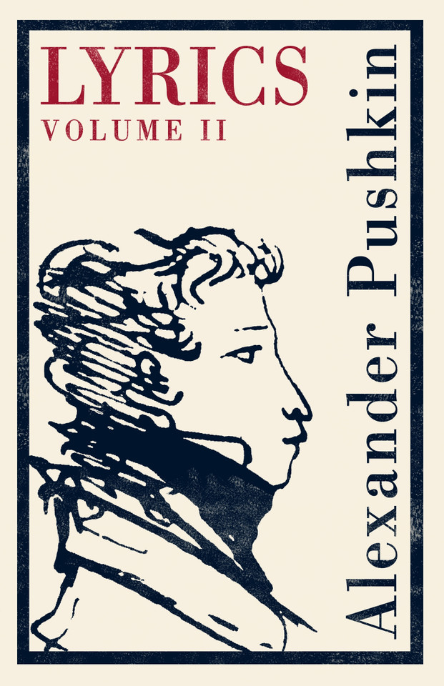 Lyrics: Vol. 2 (1817–24): Dual Language: 1817–24 book cover by Alexander Pushkin