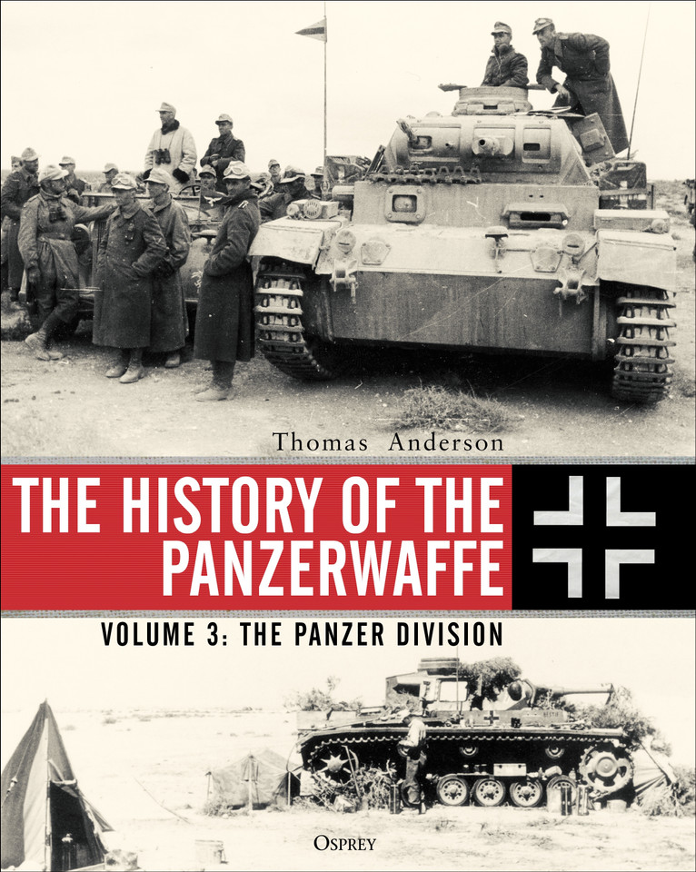 The History of the Panzerwaffe: Volume 3: The Panzer Division book cover by Thomas Anderson