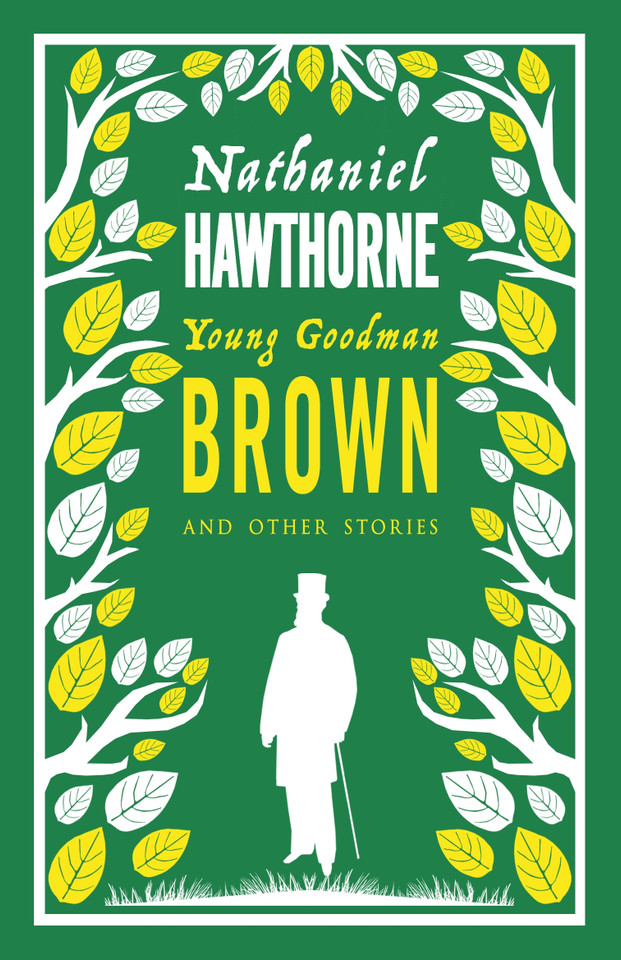 Young Goodman Brown and Other Stories book cover by Nathaniel Hawthorne